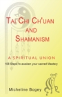 Image for Tai Chi Ch&#39;Uan and Shamanism a Spiritual Union