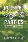 Image for Enlightened High Tea Parties