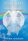 Image for Listen to the Whispers of Your Angels : 444 Angel Messages to Awaken Your Heart