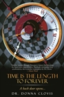 Image for Time Is the Length to Forever : A Back Door Opens . . .