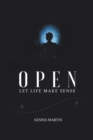 Image for Open : Let Life Make Sense