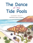 Image for The Dance of the Tide Pools