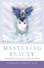 Image for Mastering Beauty