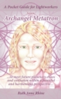 Image for A Pocket Guide for Lightworkers from Archangel Metatron