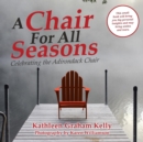 Image for A Chair for All Seasons