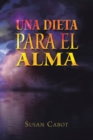 Image for Una Dieta Para El Alma