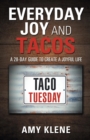 Image for Everyday Joy and Tacos