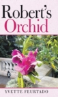 Image for Robert&#39;s Orchid