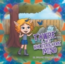 Image for Tawre &amp; Her Kaleidoscope Mind