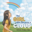 Image for The Girl Who Became a Cloud