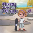 Image for Moano&#39;s Journey to His True Self