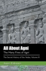 Image for All About Agni: The Many Fires of Agni