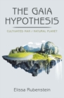 Image for Gaia Hypothesis : Cultivated Man/ Natural Planet