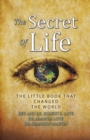 Image for The Secret of Life : The Little Book That Changed the World