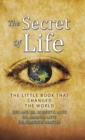 Image for The Secret of Life : The Little Book That Changed the World