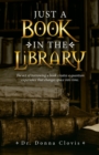 Image for Just a Book in the Library