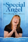 Image for My Special Angel: Miss Beverly Ann Brown