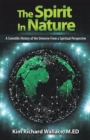 Image for Spirit in Nature: A Scientific History of the Universe from a Spiritual Perspective
