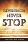 Image for Experiences Never Stop