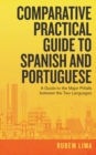 Image for Comparative Practical Guide to Spanish and Portuguese