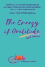 Image for The Energy of Gratitude and More 30 Day Take Action Journal