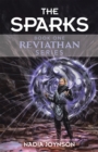 Image for The Sparks: Book One Reviathan Series