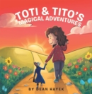 Image for Toti &amp; Tito&#39;s Magical Adventures