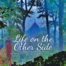 Image for LIFE ON THE OTHER SIDE: FIFTY THINGS LEA