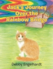 Image for Jack&#39;s Journey Over the Rainbow Bridge