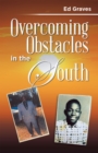 Image for Overcoming Obstacles in the South