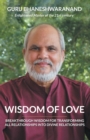 Image for Wisdom of Love: Breakthrough Wisdom for Transforming All Relationships Into Divine Relationships