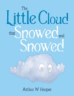 Image for Little Cloud That Snowed and Snowed