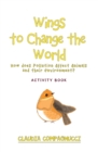 Image for Wings to Change the World: Activity Book