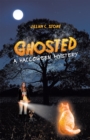 Image for Ghosted: A Halloween Mystery
