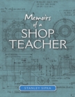Image for Memoirs of a Shop Teacher (Color Version)