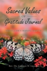 Image for Sacred Values of Gratitude Journal : Spirit-Guide&#39;s Training Manual