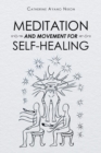 Image for Meditation and Movement for Self-Healing