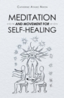 Image for Meditation and Movement for Self-Healing