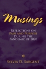Image for Musings: Reflections on Pain and Purpose During the Pandemic of 2020