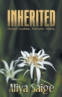 Image for Inherited : Family Curse. Future Hope. (Second Edition)