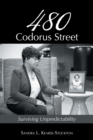 Image for 480 Codorus Street : Surviving Unpredictability