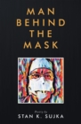Image for Man Behind the Mask