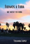 Image for Fuimos a Cuba