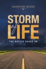 Image for Storm of Life: The Battle Rages On