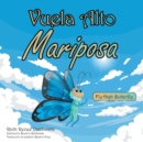 Image for Vuela Alto Mariposa