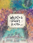 Image for Walking Daddy Home