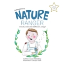 Image for Nature Ranger : Insects, Webs and Wildflowers, Oh Joy!
