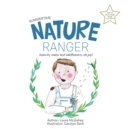 Image for Nature Ranger: Insects, Webs and Wildflowers, Oh Joy!