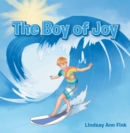Image for The Boy Of Joy