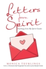 Image for Letters from Spirit : Teachings from My Spirit Guides